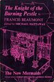 The Knight of the Burning Pestle (N..., Beaumont, Franc