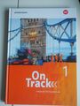 On Track - Englisch für Gymnasien 1