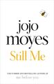 Still Me: Discover the love story that captured 21 million he... von Moyes, Jojo