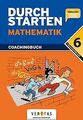 Durchstarten Mathematik 6. Coachingbuch: 6. Schulstufe v... | Buch | Zustand gut