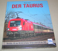 Der Taurus  | Baureihe 182 der DB AG und Reihe 1016/1116/1216 der ÖBB