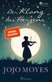 Jojo Moyes Der Klang des Herzens