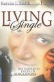 Living Single, Kervin J Smith