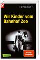 Wir Kinder vom Bahnhof Zoo | Kai Hermann, Horst Rieck, Christiane F. | 2017