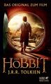 Der Hobbit: oder Hin und zurück. Das Original zum Film oder Hin und zurück. Das 