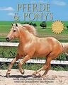 Pferde und Ponies: Alles über Pferdepflege, Reitspo... | Buch | Zustand sehr gut