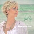 Claudia Jung CD Frauenherzen (Album 2016) (Schlager, Alles Was Du Willst)