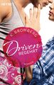 K. Bromberg | Driven 02. Begehrt | Taschenbuch | Deutsch (2015) | Driven-Serie
