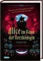 Liz Braswell Disney. Twisted Tales: Alice im Bann der Herzkönigin