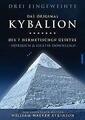 Kybalion - Die 7 hermetischen Gesetze | HÃ¶rbuch | 9783956590498