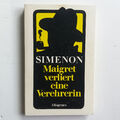 Maigret verliert eine Verehrerin von Georges Simenon