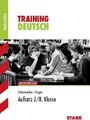 STARK Training Realschule - Deutsch Aufsatz 7./8. Klasse