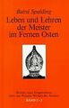 Leben und Lehren der Meister im Fernen Osten, Bd.1-3, Be... | Buch | Zustand gut