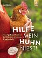 Hilfe, mein Huhn niest! | Katrin Sewerin | Deutsch | Taschenbuch | 128 S. | 2024