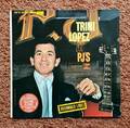 TRINI LOPEZ - AT PJ'S (RECORDED LIVE) - (P)1963 - LP (STEREOPHONIC)