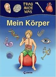 Frag mich was. Mein Körper von Piel, Andreas | Buch | Zustand gut*** So macht sparen Spaß! Bis zu -70% ggü. Neupreis ***