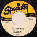 David Ford & The Ebbtides - My Confession / The Sound Of Your Voice, 7" (Vinyl)