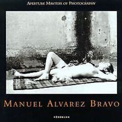 Manuel Alvarez Bravo. Aperture Masters of Photography. | Buch | Zustand sehr gutGeld sparen & nachhaltig shoppen!