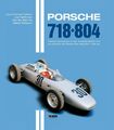 Porsche 718 + 804 | Jörg Thomas Födisch (u. a.) | Taschenbuch | 240 S. | Deutsch