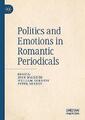 Politik und Emotionen in romantischen Zeitschriften - 9783030324698