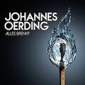 Alles brennt (Premium Version) von Johannes Oerding | CD | Zustand sehr gut