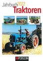 Jahrbuch 2022 Traktoren Schlepper/Traktor-Buch/MB-trac/Unimog/Hanomag/Robot/Lanz