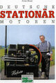 Deutsche Stationär-Motoren Band 1 Ottomotoren Glühmotoren Dieselmotoren Buch