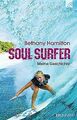 Soul Surfer: Meine Geschichte von Hamilton, Bethany, Ber... | Buch | Zustand gut