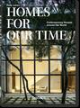 Jodidio  Philip. Homes For Our Time. Contemporary Houses around the World. 4 ...