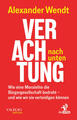 Verachtung nach unten | Alexander Wendt | 2024 | deutsch