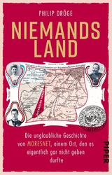 Niemands Land | Philip Dröge | Taschenbuch | 288 S. | Deutsch | 2018 | Piper