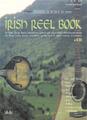 Irish Reel Book. Mit CD Patrick Steinbach