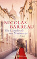 Die Liebesbriefe von Montmartre|Nicolas Barreau|Gebundenes Buch|Deutsch