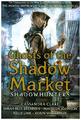 Ghosts of the Shadow Market | 2019 | englisch