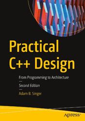 Practical C++ Design | Adam B. Singer | From Programming to Architecture | Buch
