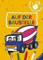 Mein erstes Malbuch: Auf der Baustelle | Buch | Zustand sehr gut