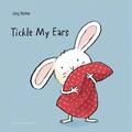 Tickle My Ears by J?rg M?hle (English) Board Book Book