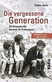 Die vergessene Generation: Die Kriegskinder brech... | Buch | Zustand akzeptabel