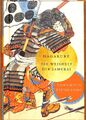 Hagakure: Die Weisheit der Samurai Yamamoto Tsunetomo