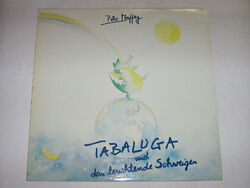 12" Vinyl LP Peter Maffay - Tabaluga und das leuchtende Schweigen ~ 1986