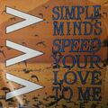 Simple Minds Speed your Love to me Virgin Records Single B-28194