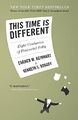 This Time Is Different: Eight Centuries of Financia by Kenneth Rogoff 0691152640