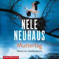 Muttertag (Ein Bodenstein-Kirchhoff-Krimi 9) | Nele Neuhaus | 2019 | deutsch