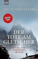 Der Tote am Gletscher: Ein Fall für Commissario G... | Buch | Zustand akzeptabel