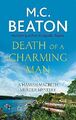 Death of a Charming Man: M.C. Beaton , by Beaton, M.C., New Book