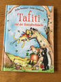 Tafiti und der Honigfrechdachs von Julia Boehme (2016, Gebundene Ausgabe)