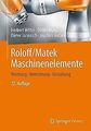 Roloff/Matek Maschinenelemente: Normung, Berechnung, Ges... | Buch | Zustand gut