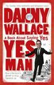 Yes Man by Wallace, Danny 0091896746 FREE Shipping