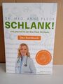 Schlank! und gesund mit der Doc Fleck Methode Kochbuch  ungelesen