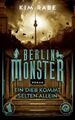 Berlin Monster - Ein Dieb kommt selten allein: Roman (Die Monster von  1245940-2